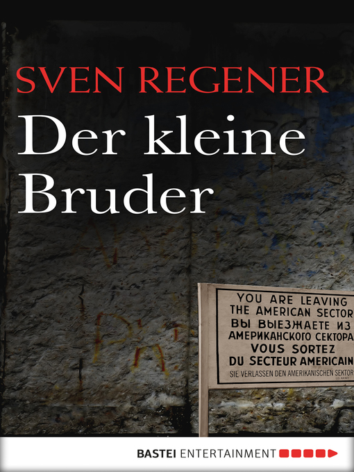 Title details for Der kleine Bruder by Sven Regener - Wait list